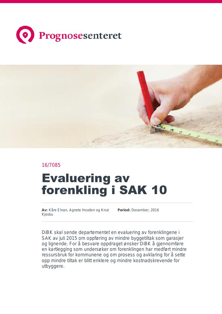 Forsiden av dokumentet Evaluering av forenkling i SAK 10