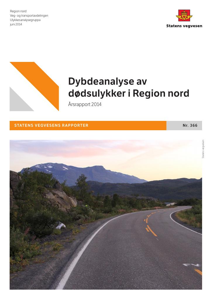 Forsiden av dokumentet Dybdeanalyse av dødsulykker i Region nord