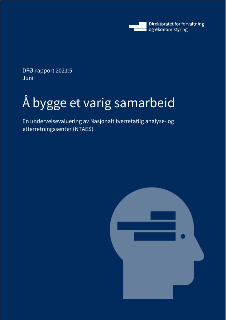 Forsiden av dokumentet Å bygge et varig samarbeid : underveisevaluering av NTAES