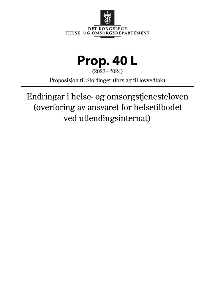 Forsiden av dokumentet Prop. 40 L (2023–2024)