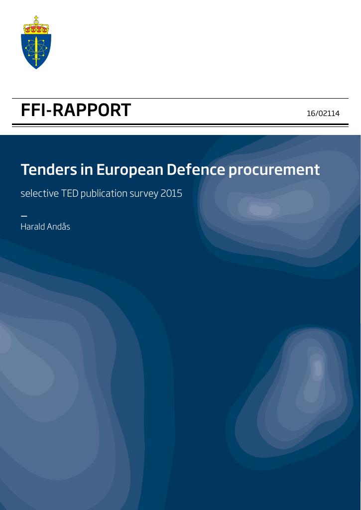 Forsiden av dokumentet Tenders in European Defence Procurement : selective TED Publication Survey 2015