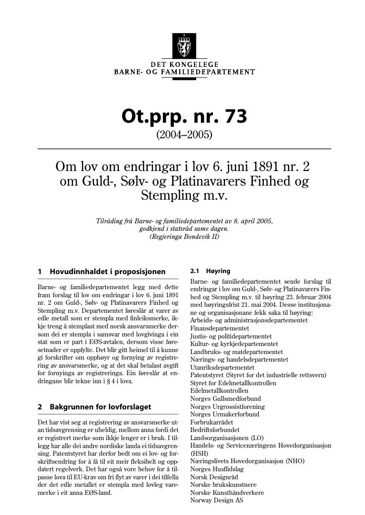 Forsiden av dokumentet Ot.prp. nr. 73 (2004-2005)