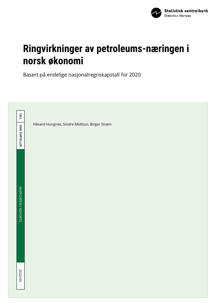 Forsiden av dokumentet Ringvirkninger av petroleums-næringen i norsk økonomi