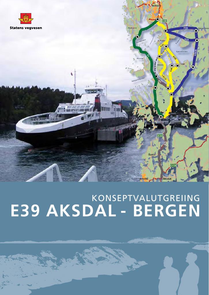 Forsiden av dokumentet KVU - Konseptvalutgreiing E39 Aksdal - Bergen