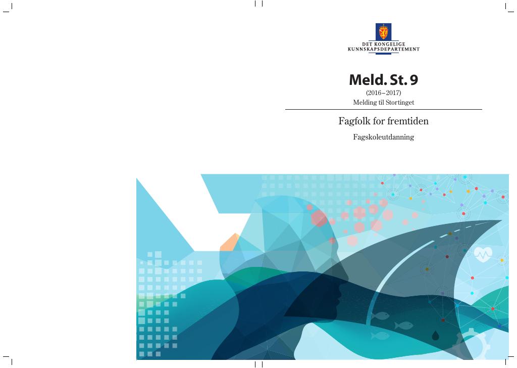 Forsiden av dokumentet Meld. St. 9 (2016–2017)