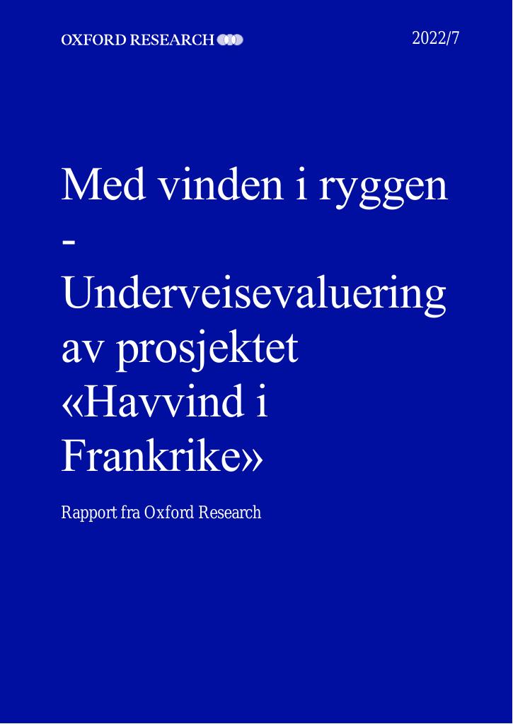 Forsiden av dokumentet Med vinden i ryggen - Underveisevaluering av prosjektet «Havvind i
Frankrike»