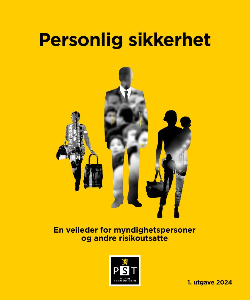 Forsiden av dokumentet Personlig sikkerhet : en veileder for myndighetspersoner og andre risikoutsatte
