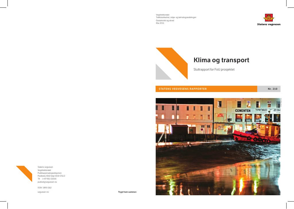 Forsiden av dokumentet Klima og transport : sluttrapport for FoU prosjektet