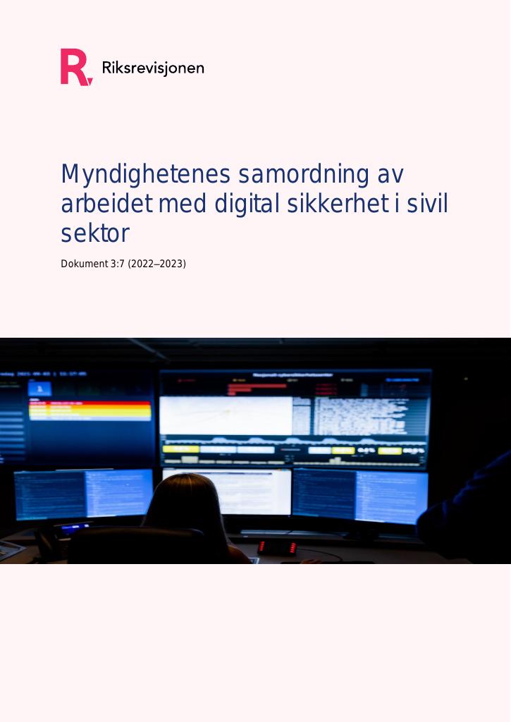 Forsiden av dokumentet Myndighetenes samordning av arbeidet med digital sikkerhet i sivil sektor