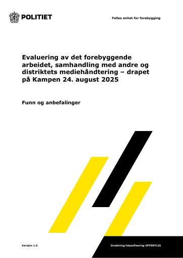 Forsiden av dokumentet Evaluering av det forebyggende arbeidet – drapet på Kampen 24. august 2025