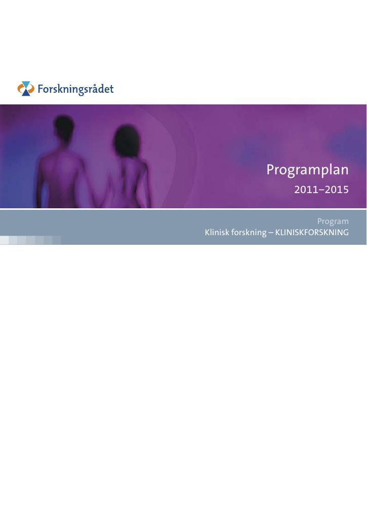 Forsiden av dokumentet Programplan - Program for klinisk forskning 2011-2015