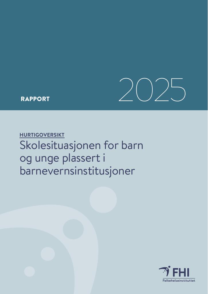 Forsiden av dokumentet Skolesituasjonen for barn og unge plassert i barnevernsinstitusjoner