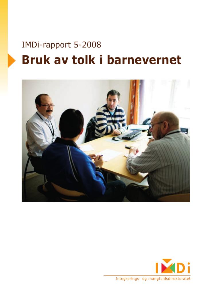 Forsiden av dokumentet Bruk av tolk i barnevernet
