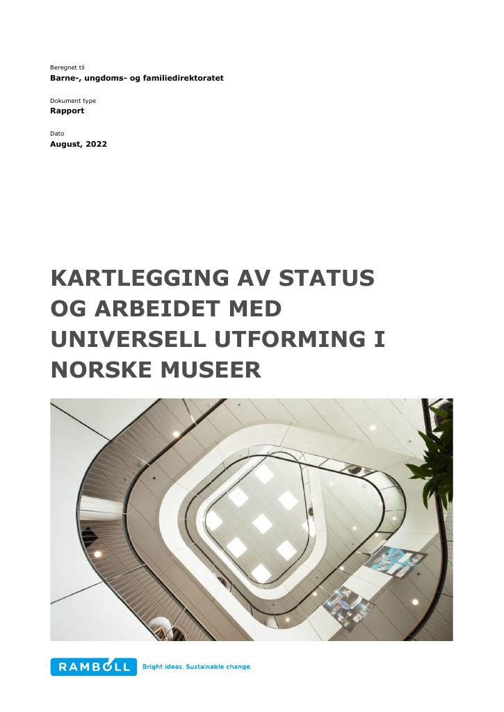 Forsiden av dokumentet Kartlegging av status og arbeidet med universell utforming i norske museer