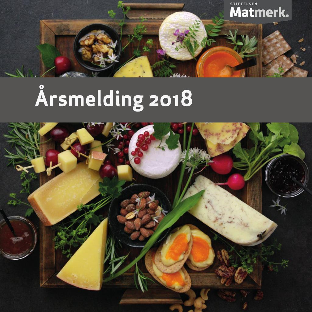 Forsiden av dokumentet Årsmelding Stiftelsen Matmerk 2018