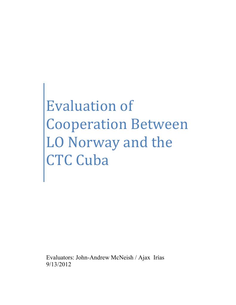 Forsiden av dokumentet Evaluation of Cooperation Between LO Norway and the CTC Cuba