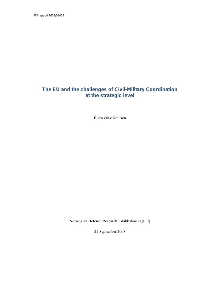 Forsiden av dokumentet The EU and the challenges of Civil-Military Coordination at the strategic level