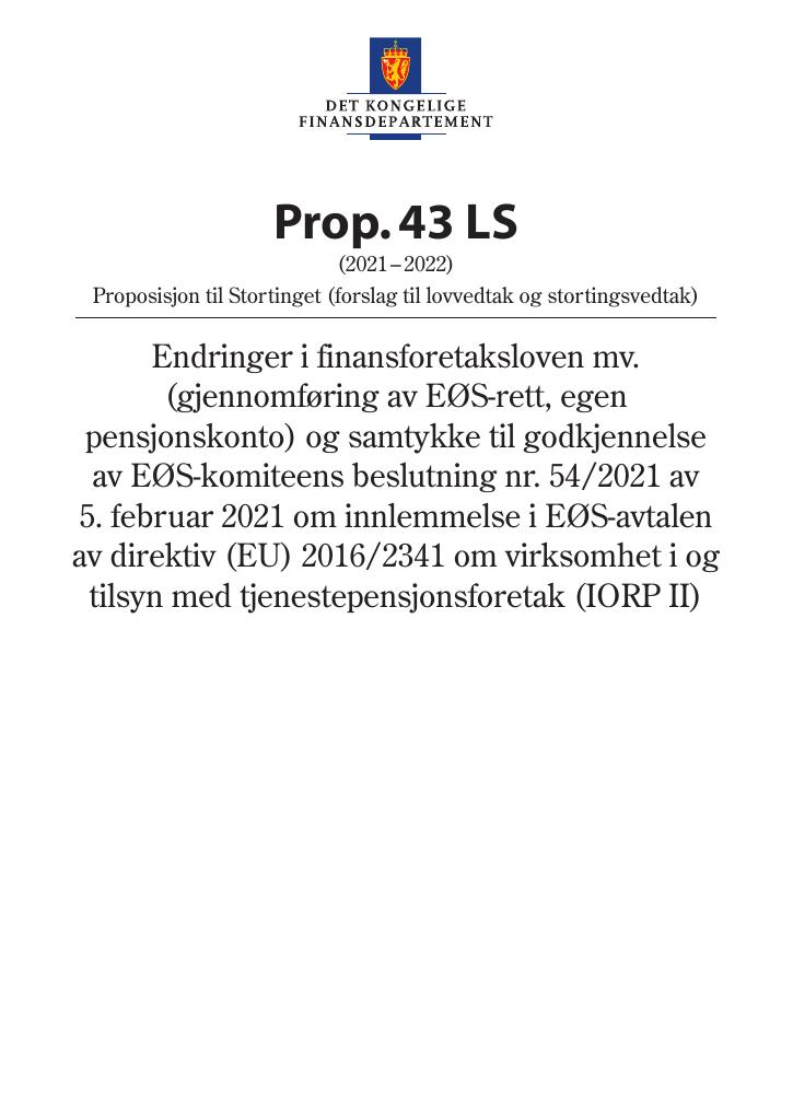 Forsiden av dokumentet Prop. 43 LS (2021–2022)