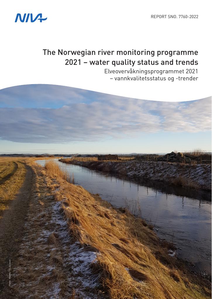 Forsiden av dokumentet The Norwegian river monitoring programme 2021 – water quality status and trends : Elveovervåkningsprogrammet 2021 – vannkvalitetsstatus og -trender