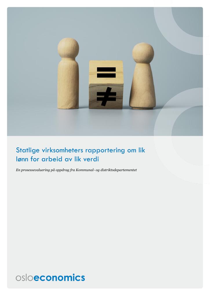 Forsiden av dokumentet Statlige virksomheters rapportering om lik lønn for arbeid av lik verdi