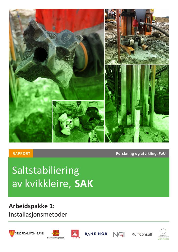 Forsiden av dokumentet Saltstabiliering av kvikkleire, SAK - Arbeidspakke 1: Installasjonsmetoder