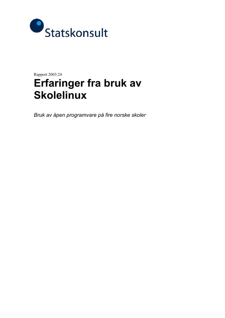 Forsiden av dokumentet Erfaringer fra bruk av Skolelinux