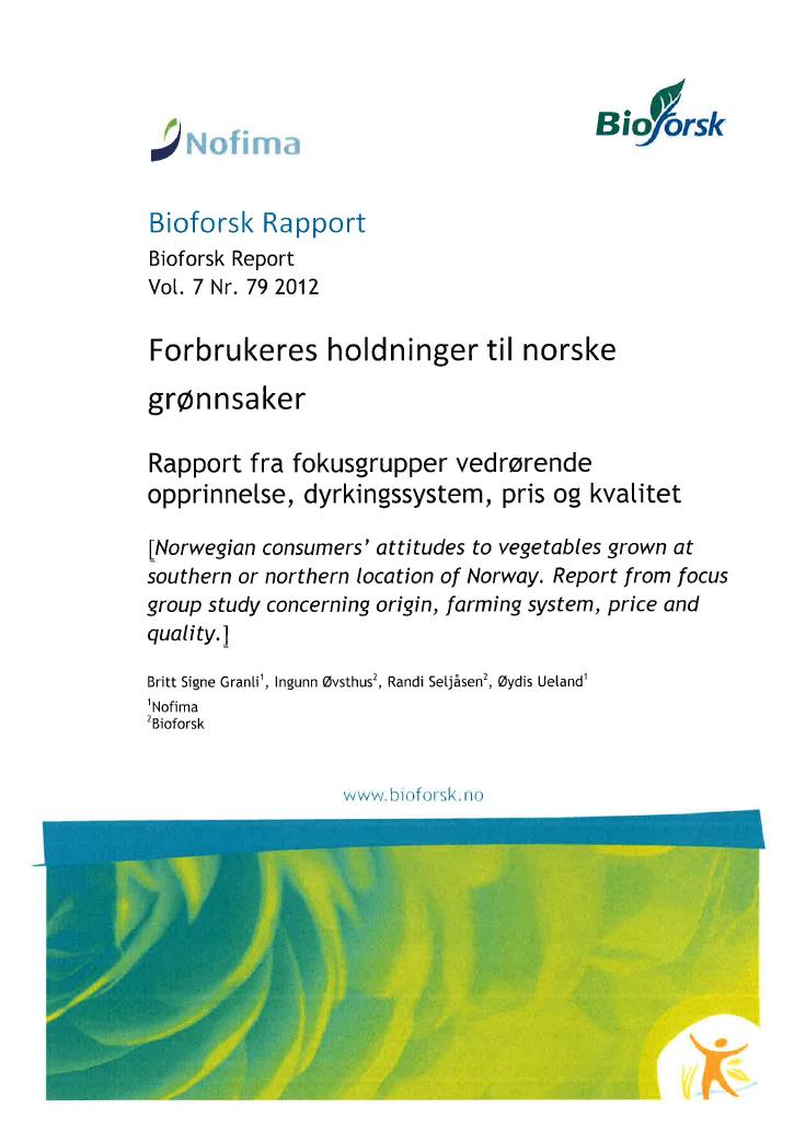 Forsiden av dokumentet Forbrukerens holdning til norske grønnsaker