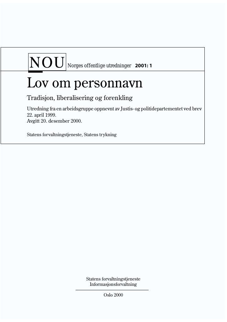 Forsiden av dokumentet NOU 2001: 1 - Lov om personnavn