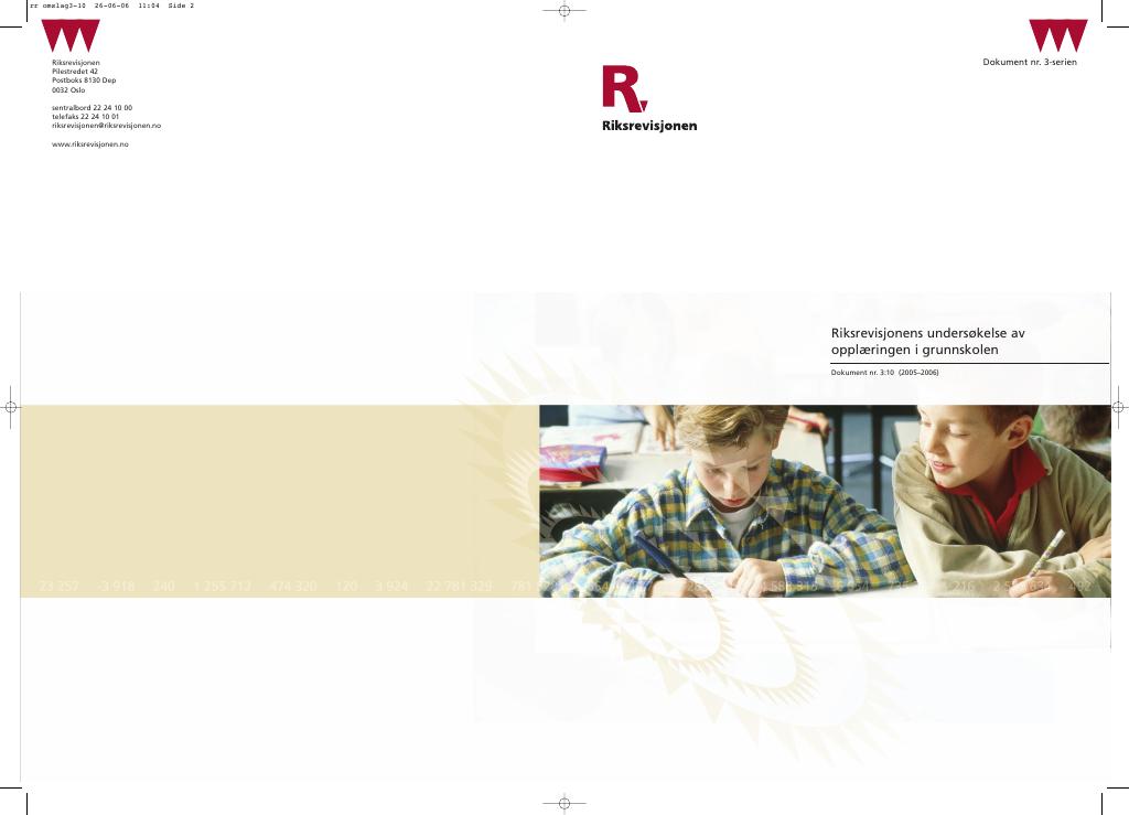 Forsiden av dokumentet Riksrevisjonens undersøkelse av opplæringen i grunnskolen