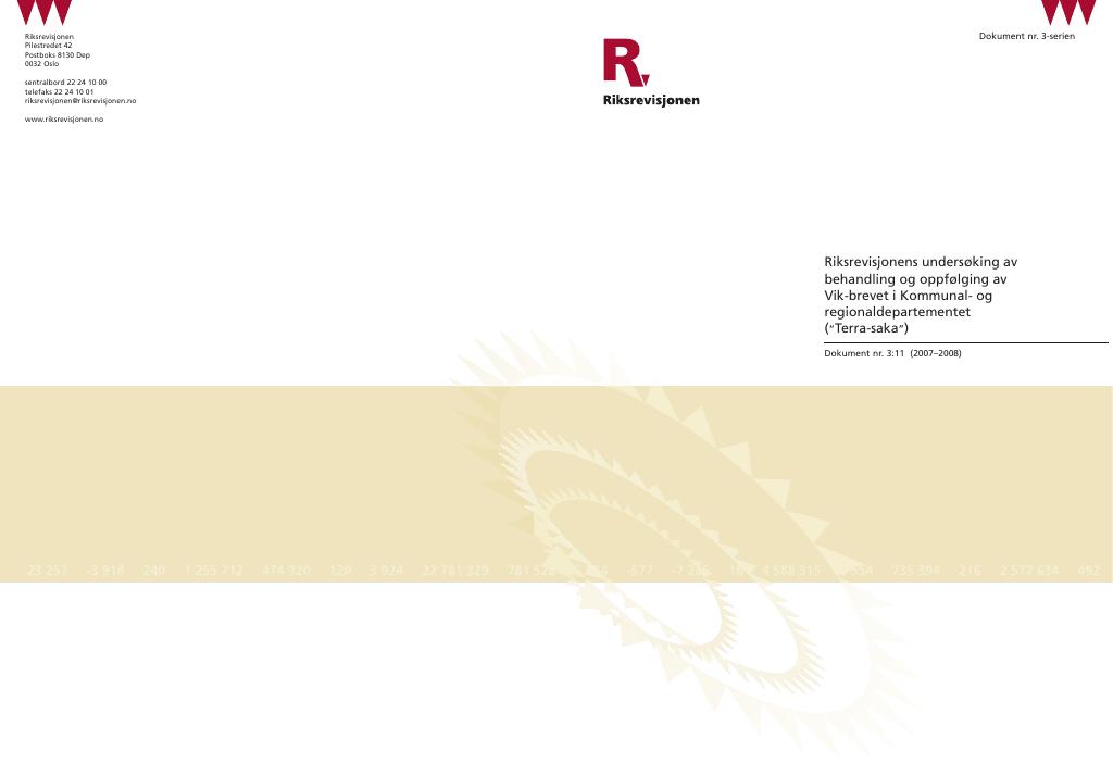 Forsiden av dokumentet Riksrevisjonens undersøking av behandling og oppfølging av Vik-brevet i Kommunal- og regionaldepartementet ("Terra-saka")