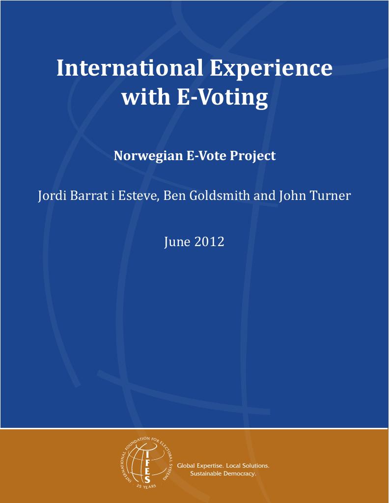 Forsiden av dokumentet International Experience with E-Voting