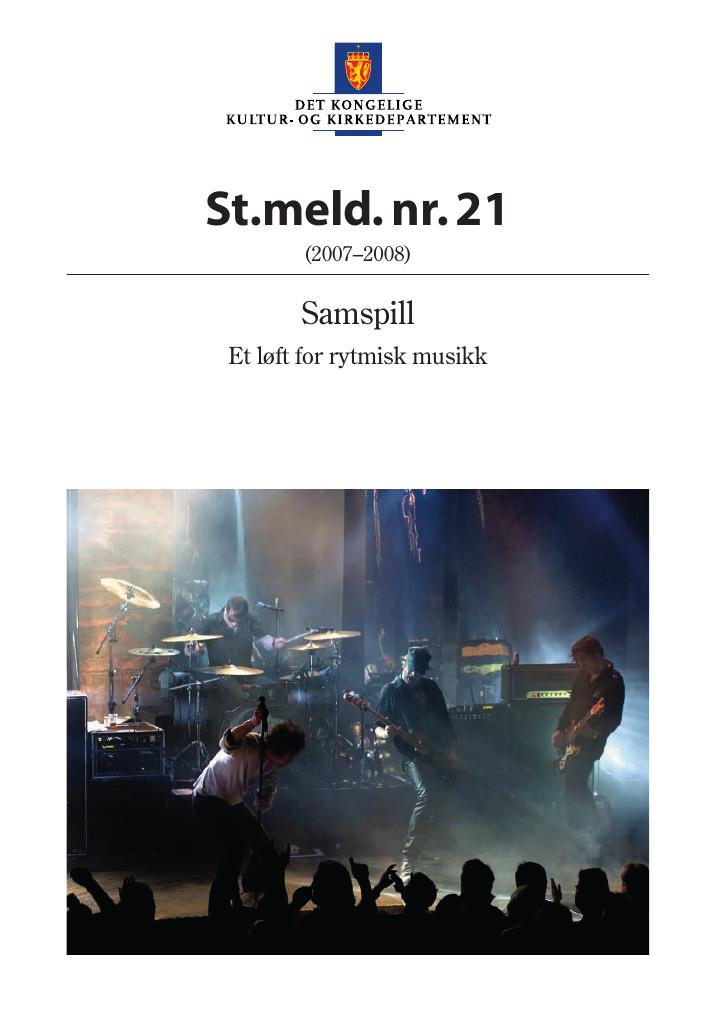 Forsiden av dokumentet St.meld. nr. 21 (2007-2008)