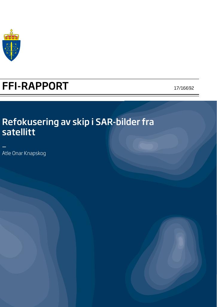 Forsiden av dokumentet Refokusering av skip i SAR-bilder fra satellitt