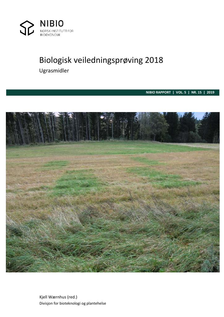 Forsiden av dokumentet Biologisk veiledningsprøving 2018. Ugrasmidler