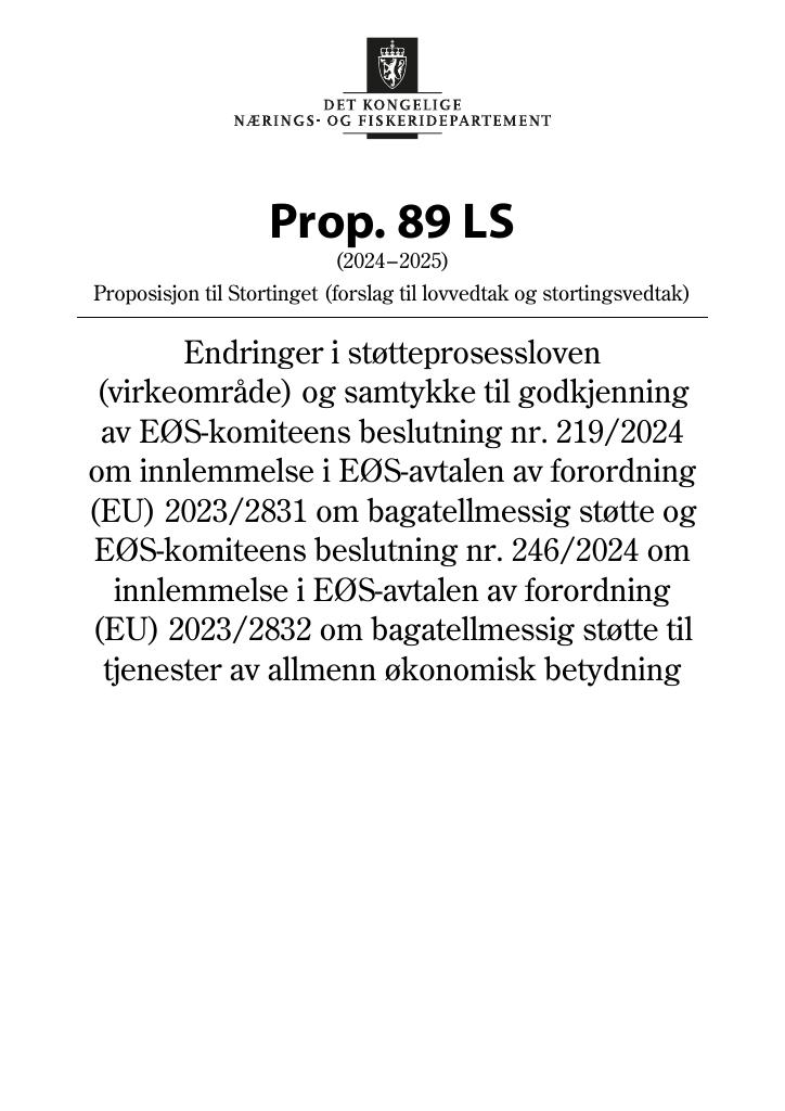 Forsiden av dokumentet Prop. 89 LS (2024–2025)