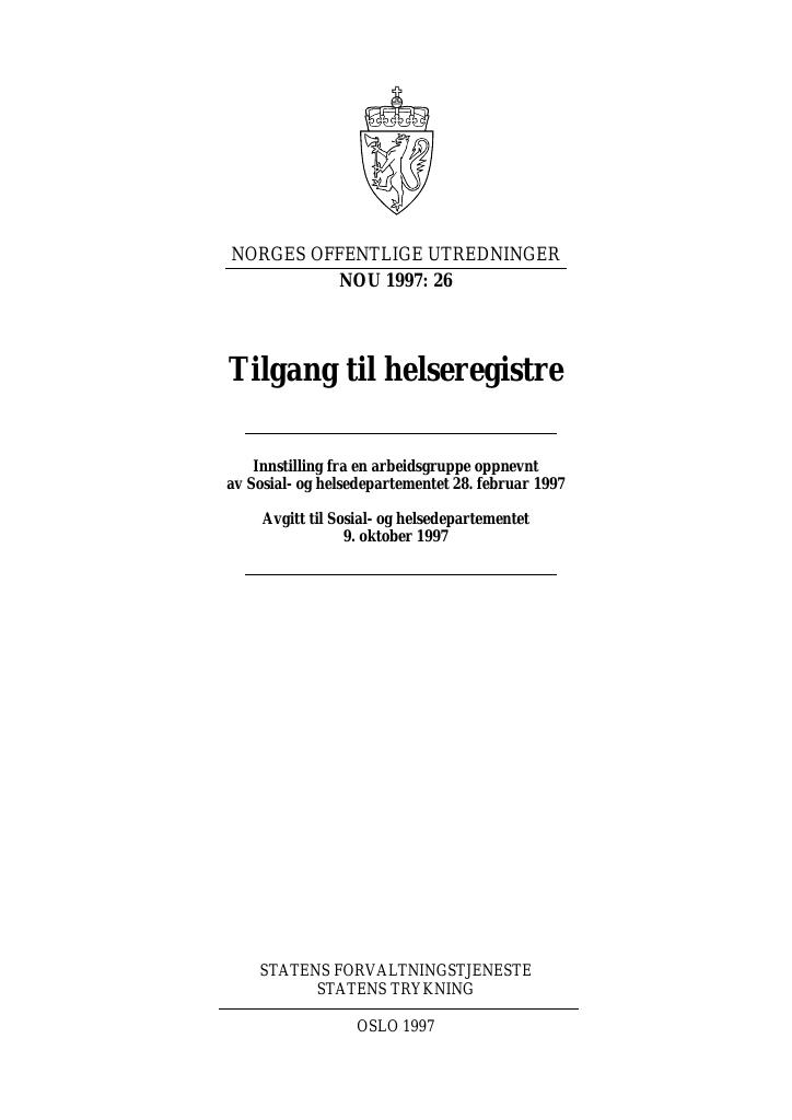 Forsiden av dokumentet NOU 1997: 26 - Tilgang til helseregistre