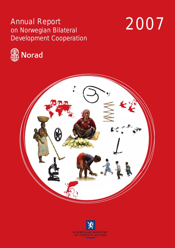 Forsiden av dokumentet Annual Report Norad (Norwegian Bilateral Development Cooperation) 2007