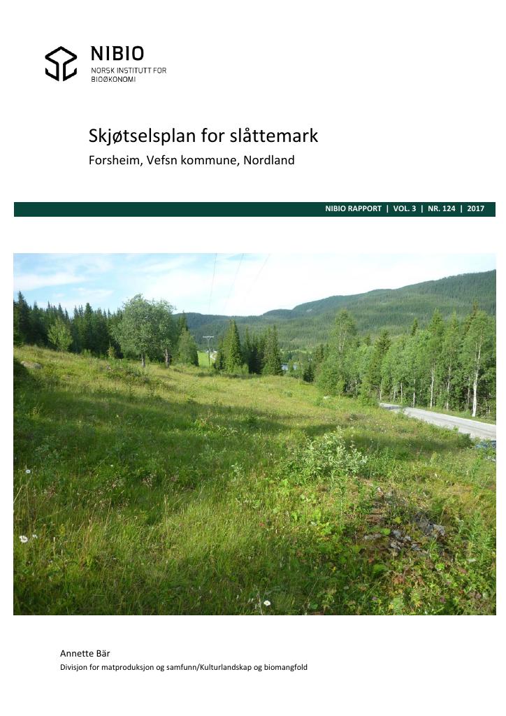 Forsiden av dokumentet Skjøtselsplan for slåttemark. Forsheim, Vefsn komune, Nordland.