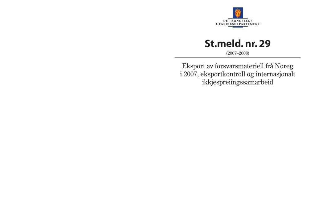 Forsiden av dokumentet St.meld. nr. 29 (2007-2008)
