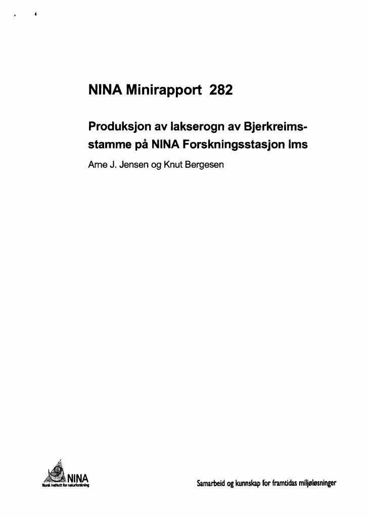 Forsiden av dokumentet Produksjon av lakserogn av Bjerkreimsstamme på NINA Forskningsstasjon Ims