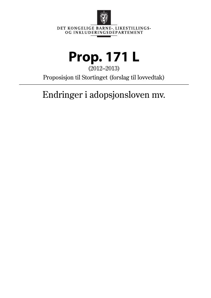 Forsiden av dokumentet Prop. 171 L (2012–2013)