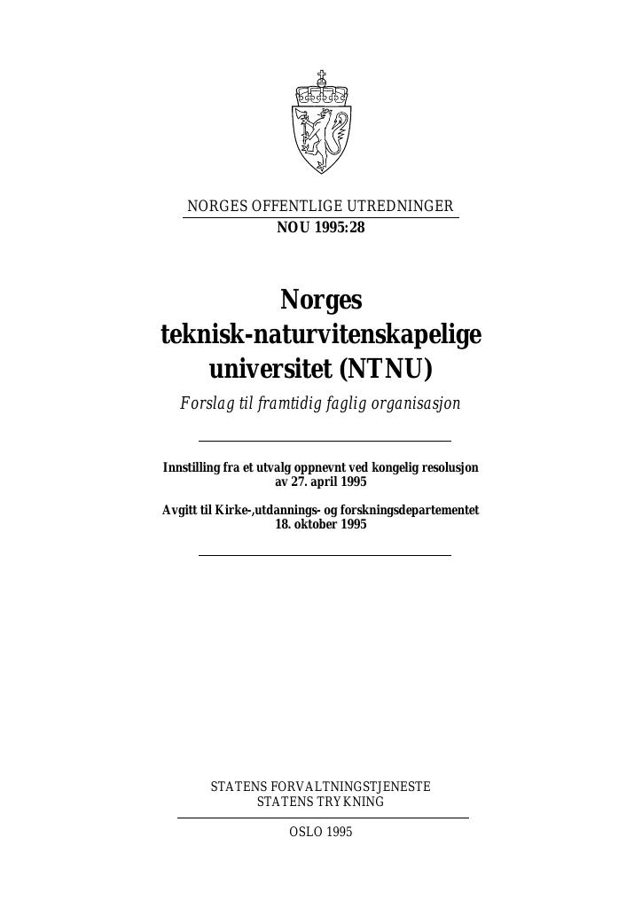 Forsiden av dokumentet NOU 1995: 28 - Norges teknisk-naturvitenskapelige universitet (NTNU)