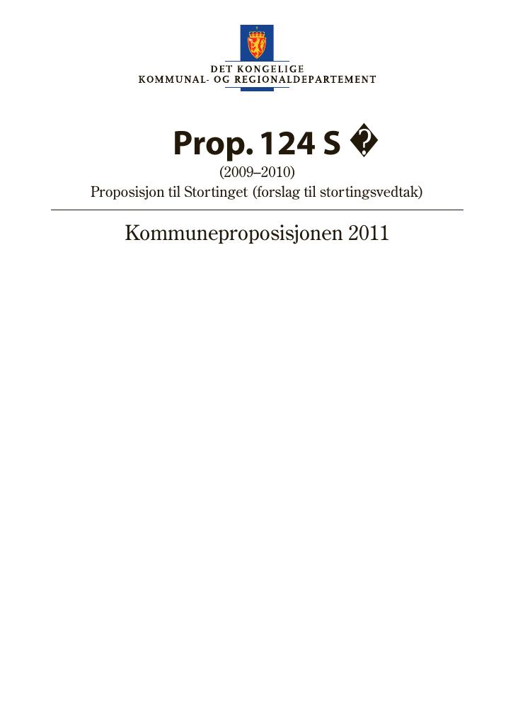 Forsiden av dokumentet Prop. 124 S (2009–2010)