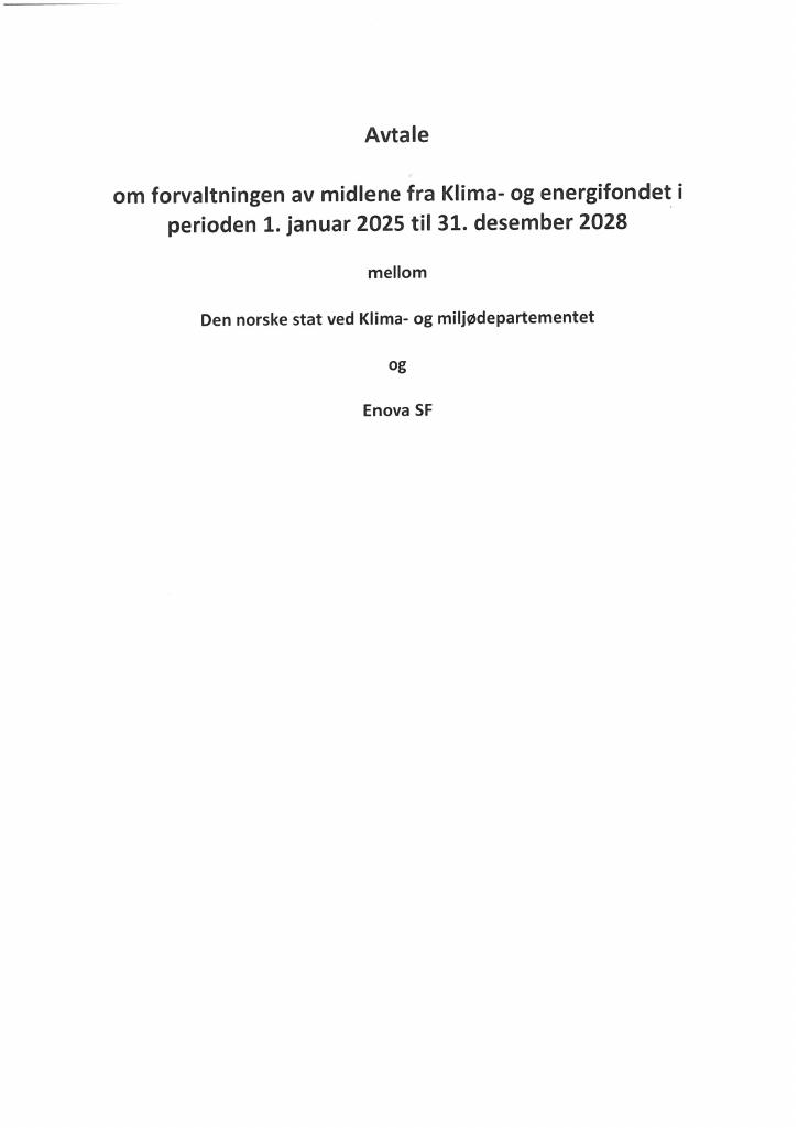 Forsiden av dokumentet Signert avtale om forvaltningen av midler fra Klima- og energifondet i perioden 1. januar 2025 til 31. desember 2028