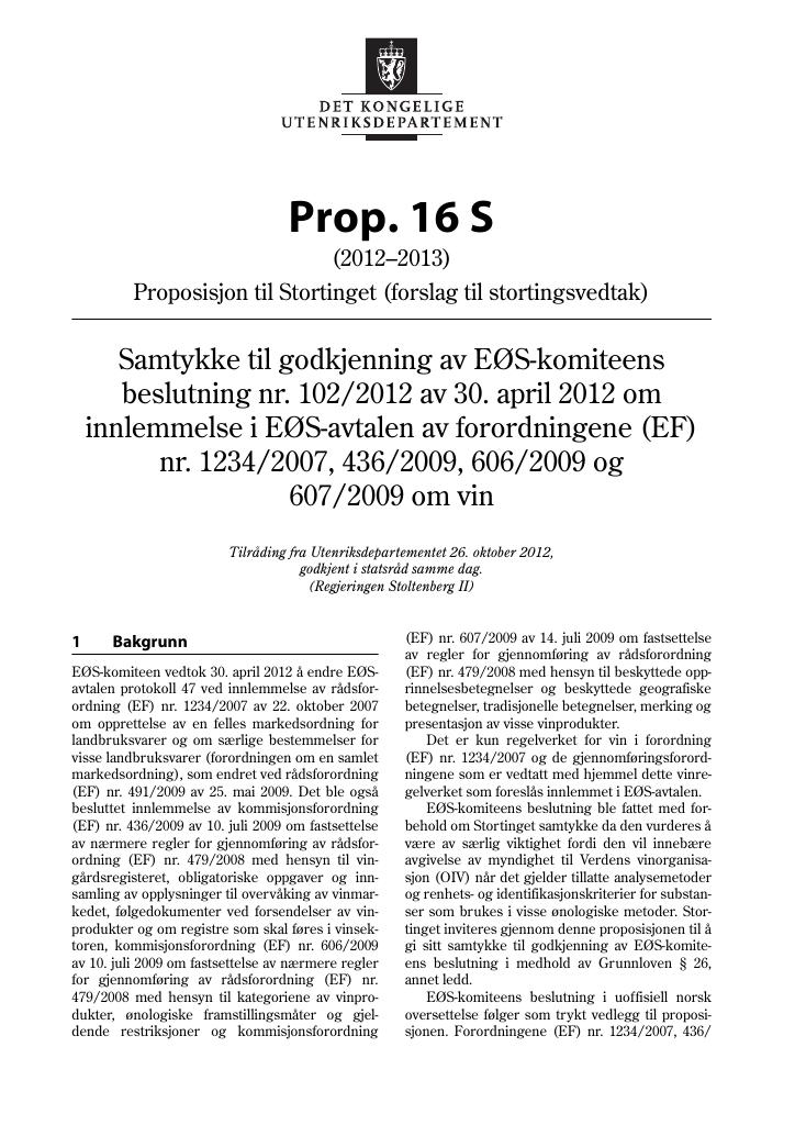 Forsiden av dokumentet Prop. 16 S (2012-2013)