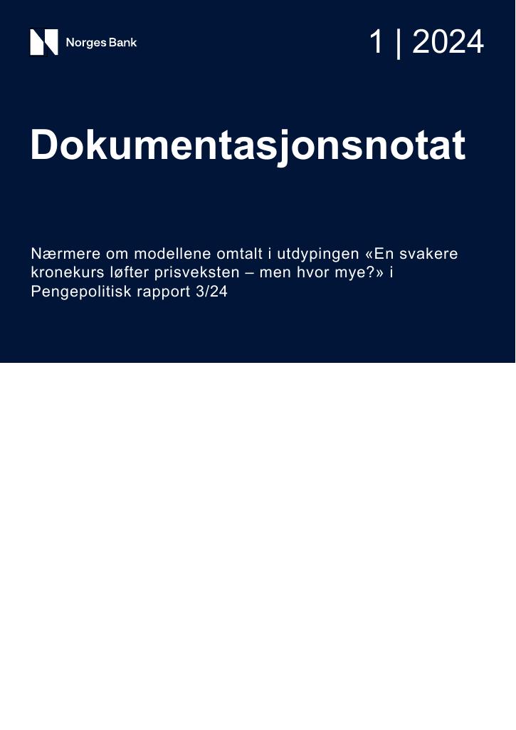 Forsiden av dokumentet Nærmere om modellene omtalt i utdypingen «En svakere kronekurs løfter prisveksten – men hvor mye?» i
Pengepolitisk rapport 3/24