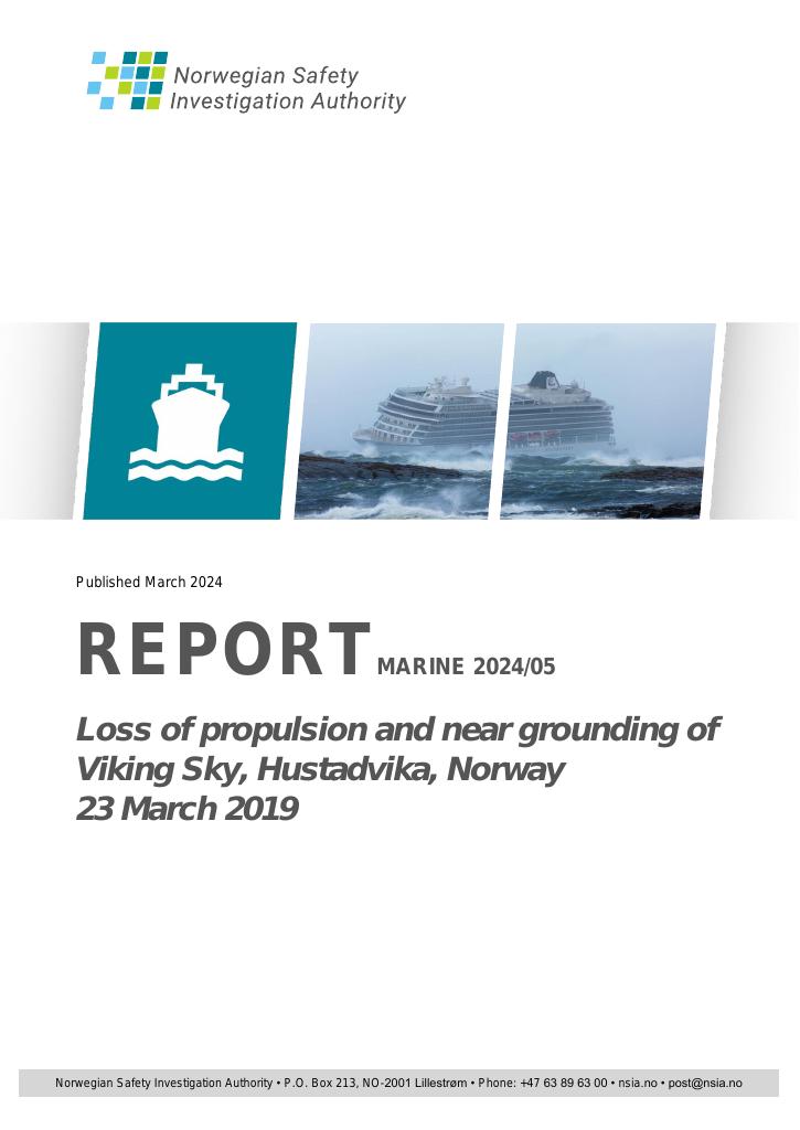 Forsiden av dokumentet Loss of propulsion and near grounding of Viking Sky, Hustadvika, Norway
23 March 2019