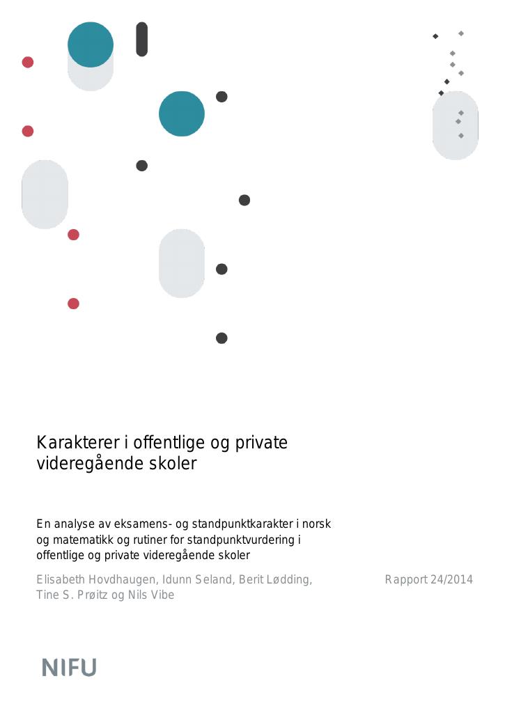 Forsiden av dokumentet Karakterer i offentlige og private videregående skoler