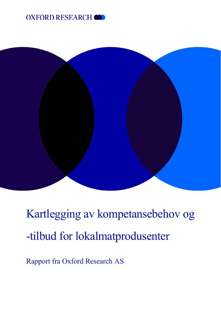 Forsiden av dokumentet Kartlegging av kompetansebehov og -tilbud for lokalmatprodusenter