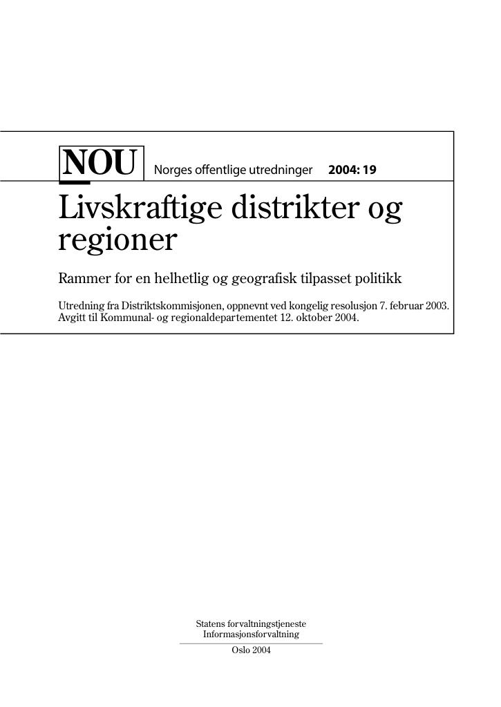 Forsiden av dokumentet NOU 2004: 19 - Livskraftige distrikter og regioner